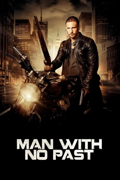 Người Đàn Ông Không Có Quá Khứ (Man with No Past)