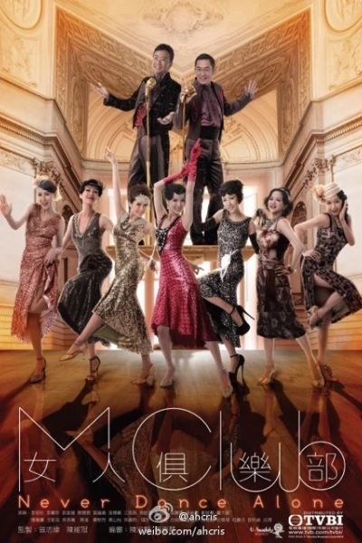Nữ Nhân Câu Lạc Bộ - Never Dance Alone