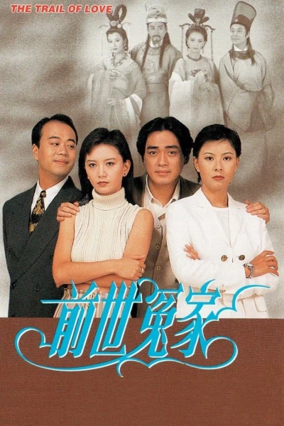 Oan Gia Kiếp Trước (Trail of Love)