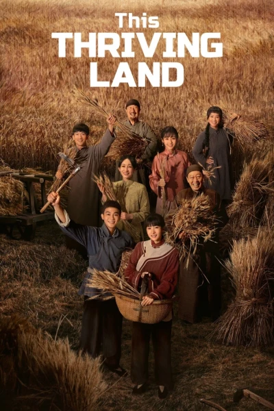 Sinh Vạn Vật (This Thriving Land)