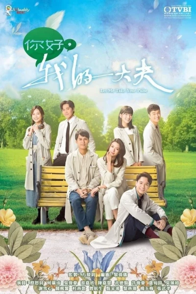 Xin Chào Đại Phu Của Tôi (Let Me Take Your Pulse)