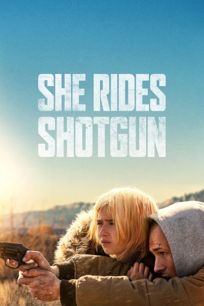 Ngồi Bên Nòng Súng (She Rides Shotgun)