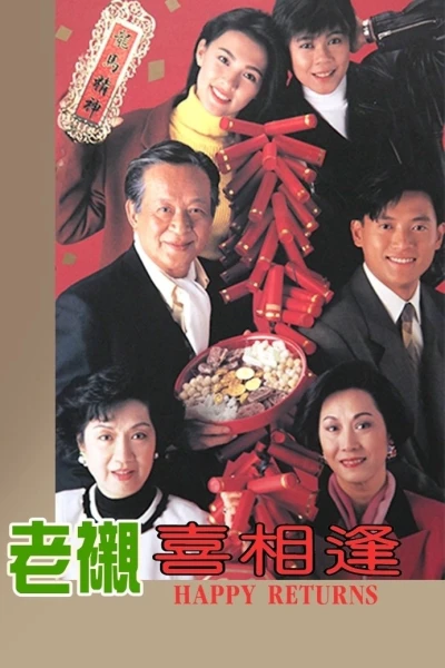 Sui Gia Tương Phùng (Happy Returns)