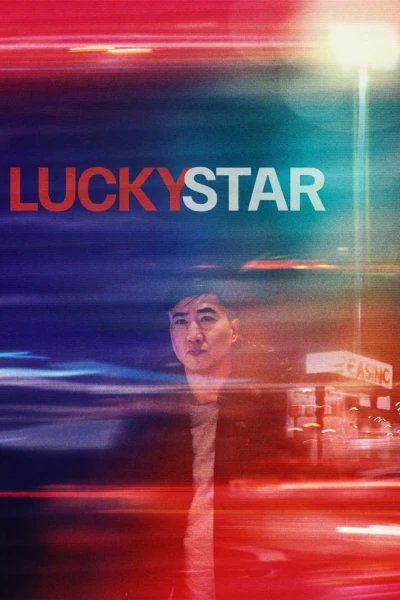 Con Bạc Hoàn Lương (Lucky Star)