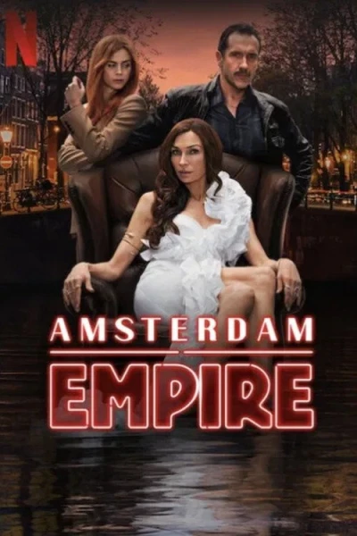 Đế Chế Amsterdam (Amsterdam Empire)