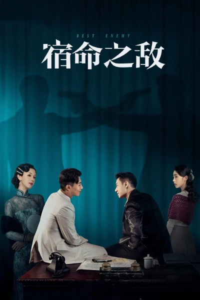 Kẻ Thù Định Mệnh (Best Enemy)