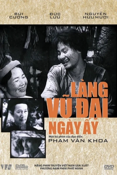Làng Vũ Đại ngày ấy (Once Upon a Time in Vu Dai Village)