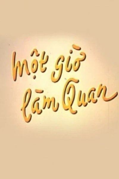 Một Giờ Làm Quan (Being a Boss in an Hour)