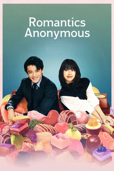 Người Tình Ẩn Danh (Romantics Anonymous)
