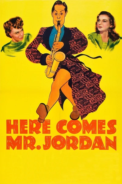 Ông Jordan sắp đến rồi (Here Comes Mr. Jordan)