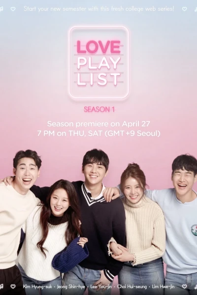 Playlist Tình Yêu (Phần 1) (Love Playlist (Season 1))