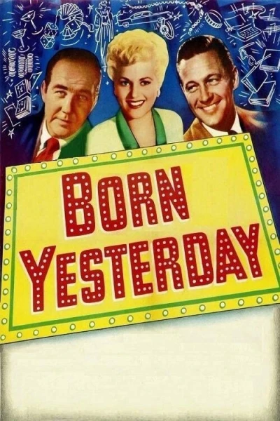Sinh ra ngày hôm qua (Born Yesterday)
