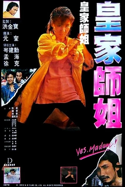 Tiêu Diệt Nhân Chứng 2: Hoàng Gia Sư Tỷ (Yes, Madam!)