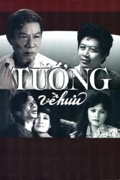 Tướng Về Hưu (The General Retires)