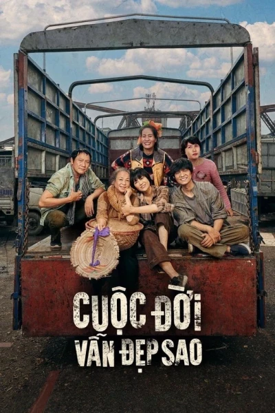 Cuộc đời vẫn đẹp sao (How Beautiful Life is Still)
