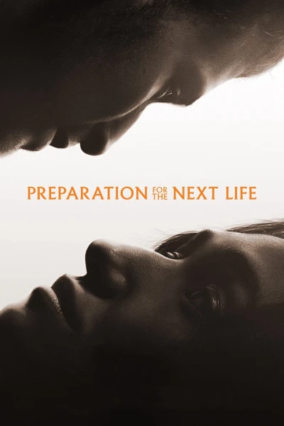 Hẹn Kiếp Lai Sinh (Preparation for the Next Life)