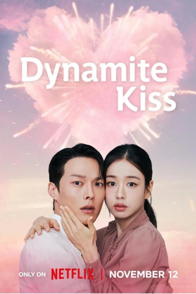 Nụ Hôn Bùng Nổ (Dynamite Kiss)