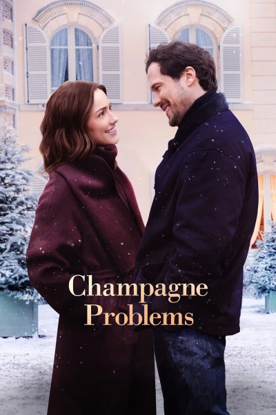 Rắc Rối Sâm Panh (Champagne Problems)