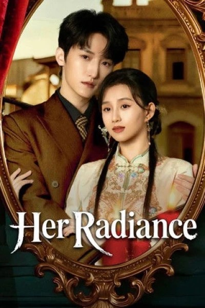 Ánh Sáng Của Cô Ấy (Her Radiance)