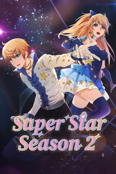 Bắt Đầu Tỏa Sáng Từ Hôm Nay (Re:STARS (Season 2))