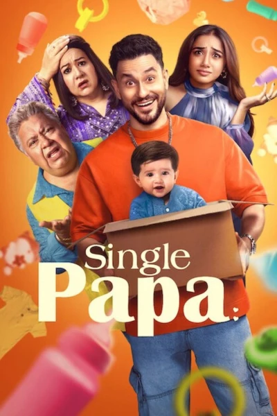 Bố Đơn Thân (Single Papa)