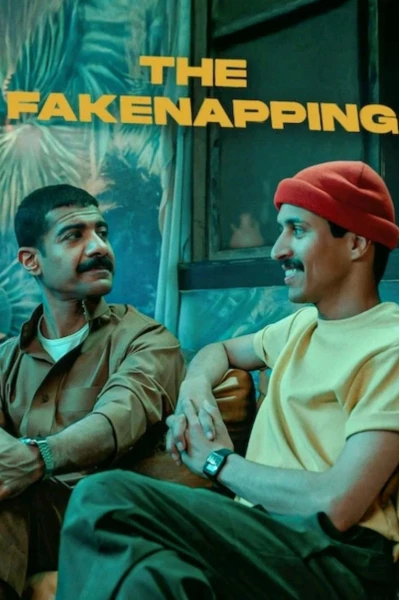 Kế Hoạch Bắt Cóc Vờ (The Fakenapping)