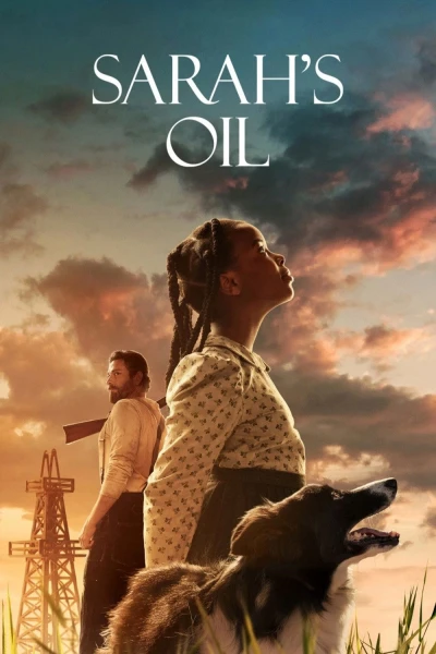 Mỏ Dầu Của Sarah (Sarah's Oil)