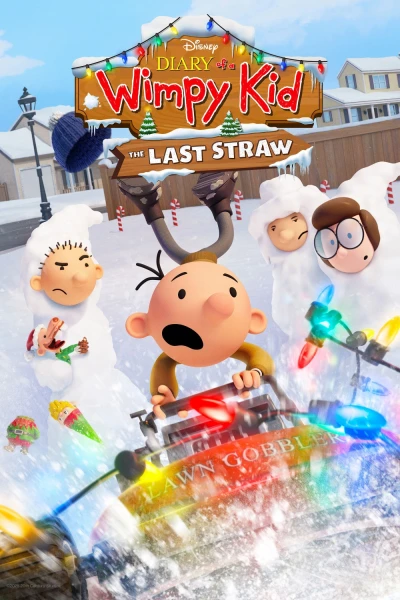 Nhật Ký Chú Bé Nhút Nhát: Giọt Nước Tràn Ly (Diary of a Wimpy Kid: The Last Straw)