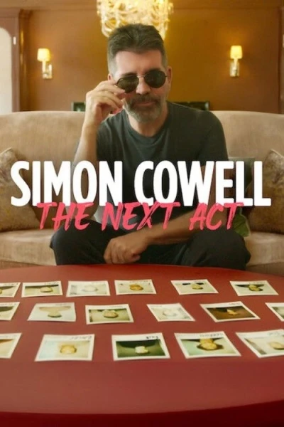 Simon Cowell: Hồi Kế Tiếp (Simon Cowell: The Next Act)