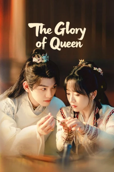 Tàng Hương Ký (The Glory of Queen)