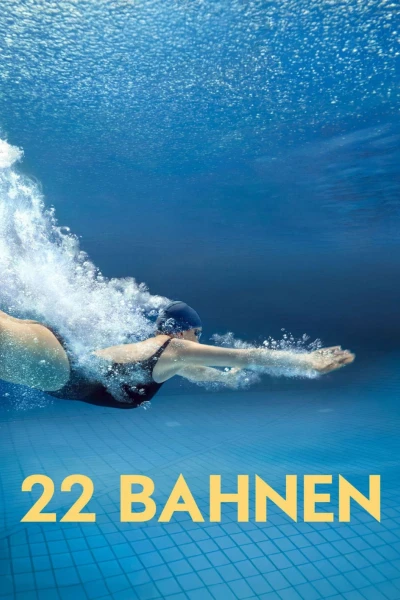 22 Làn Bơi (22 Bahnen)