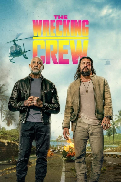 Biệt Đội Hủy Diệt (The Wrecking Crew)