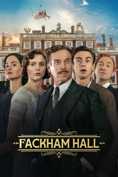 Dinh thự "Mặc Kệ Đời" (Fackham Hall)