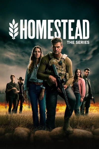 Pháo Đài Homestead (Phần 1) (Homestead: The Series)