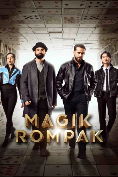 Phi Vụ Ảo Thuật Gia (Magik Rompak)