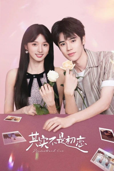 Thực Ra Không Phải Mối Tình Đầu (Predestined Love)