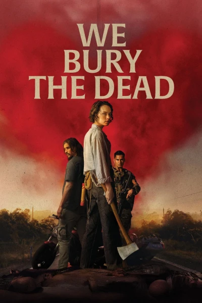 Kẻ Gom Xác (We Bury the Dead)