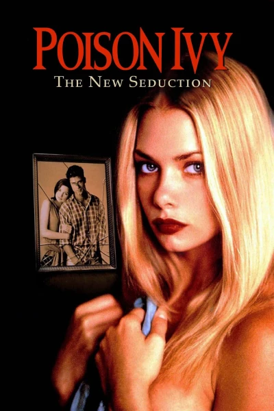 Khêu Gợi Chết Người: Sự Quyến Rũ (Poison Ivy: The New Seduction)