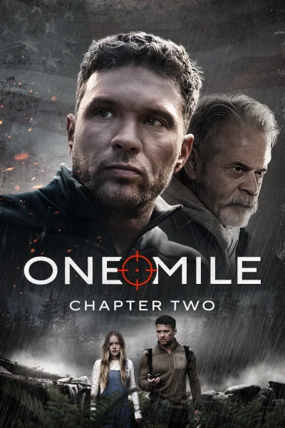 Một Dặm Định Mệnh: Hồi Kết (One Mile: Chapter Two)