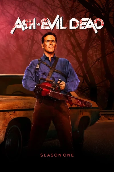 Ash Đối Đầu Ma Cây (Phần 1) (Ash vs Evil Dead (Season 1))