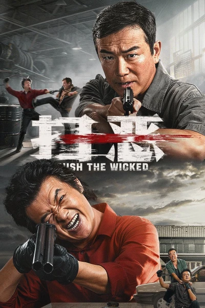 Đập Tan Tội Ác (Crush The Wicked)