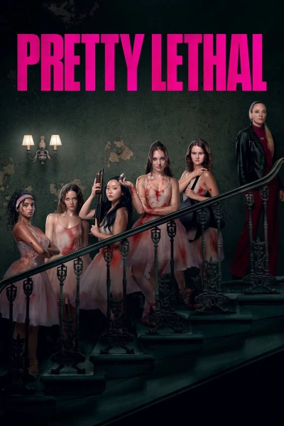 Khá nguy hiểm (Pretty Lethal)