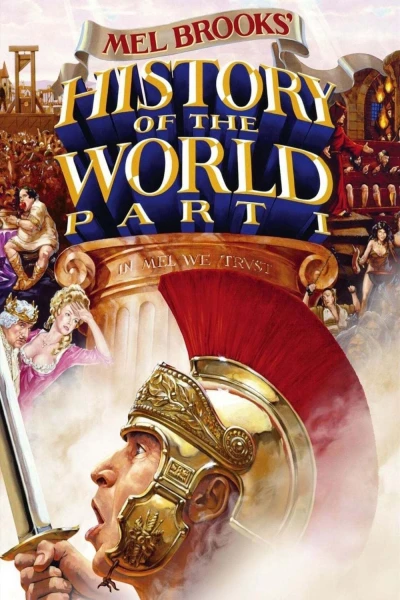 Lịch Sử Thế Giới: Phần 1 (History of the World: Part I)