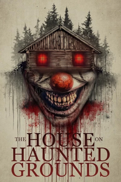 Ngôi Nhà Trên Mảnh Đất Ma Ám (The House on Haunted Grounds)