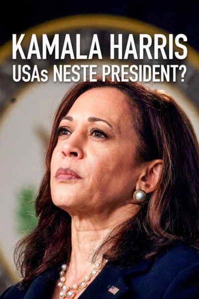 Ứng Viên Tổng Thống Kamala Harris (Kamala Harris: the USA’s Next President?)