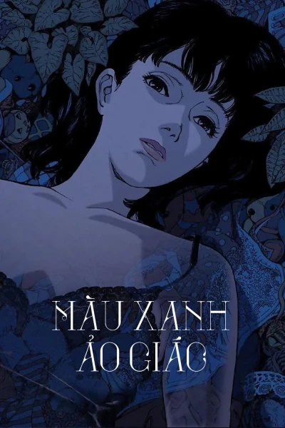 Màu Xanh Ảo Giác (Perfect Blue)