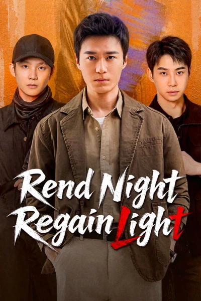 Bạch Dạ Ám Ảnh (Rend Night Regain Light)