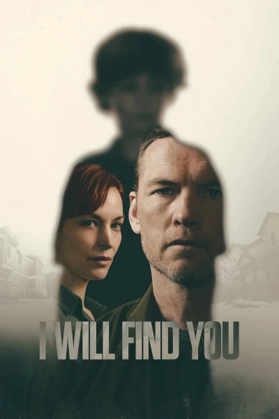 Cha sẽ tìm con (I Will Find You)