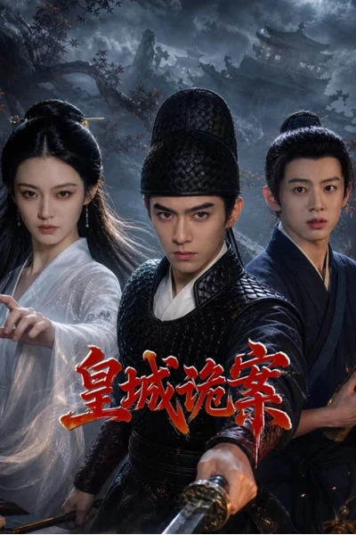 Hoàng Thành Quỷ Án (Mortal Schemes)
