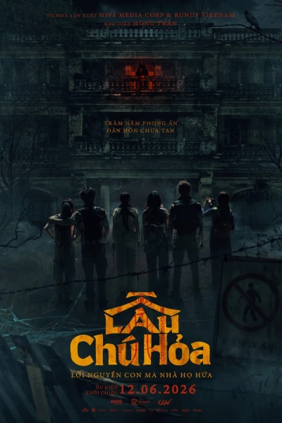 Lầu Chú Hỏa (Lau Chu Hoa: The Deadliest Mansion)